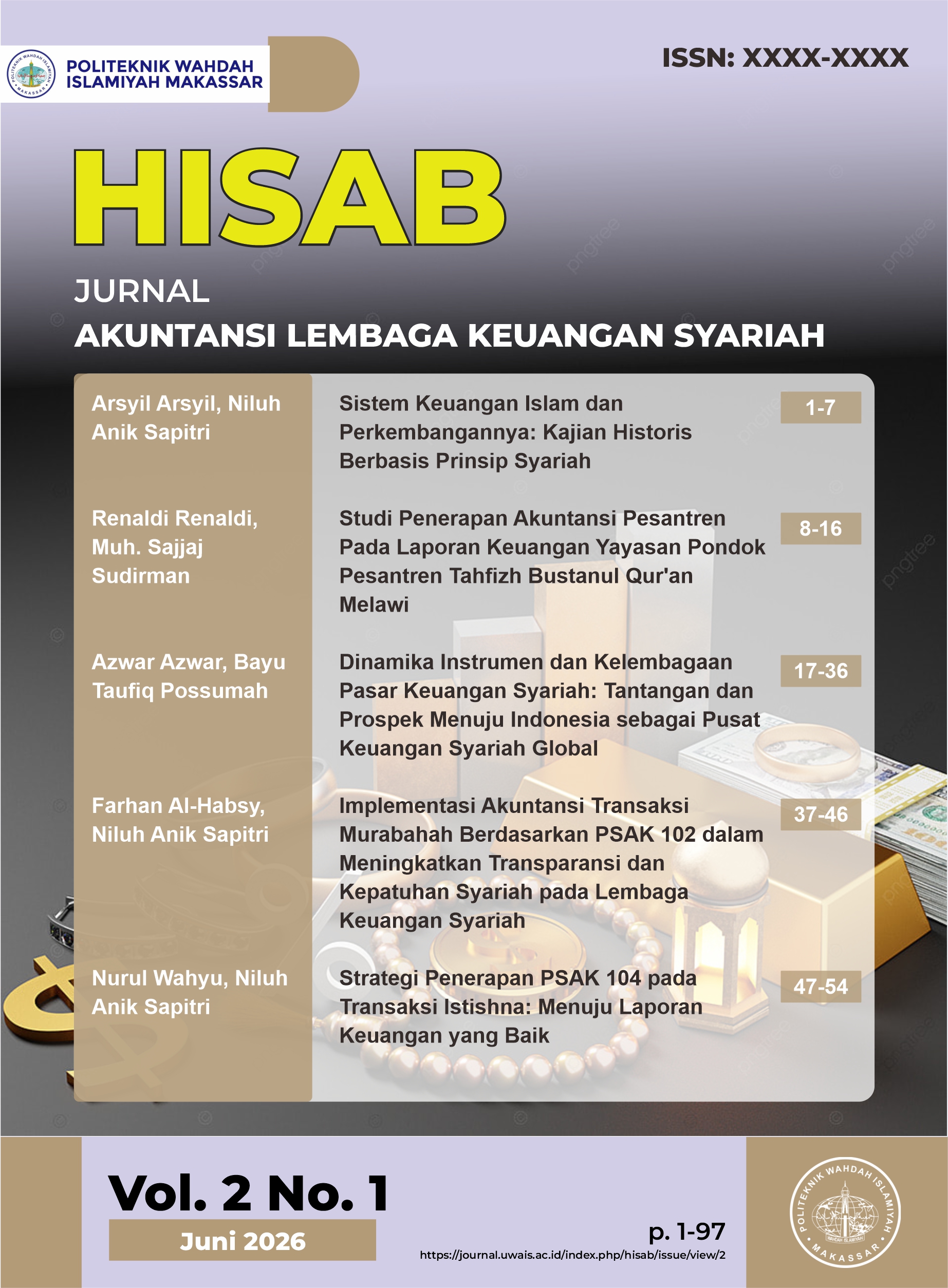 					View Vol. 2 No. 1 (2026): HISAB: Jurnal Akuntansi Lembaga Keuangan Syariah (In Progress Issue)
				