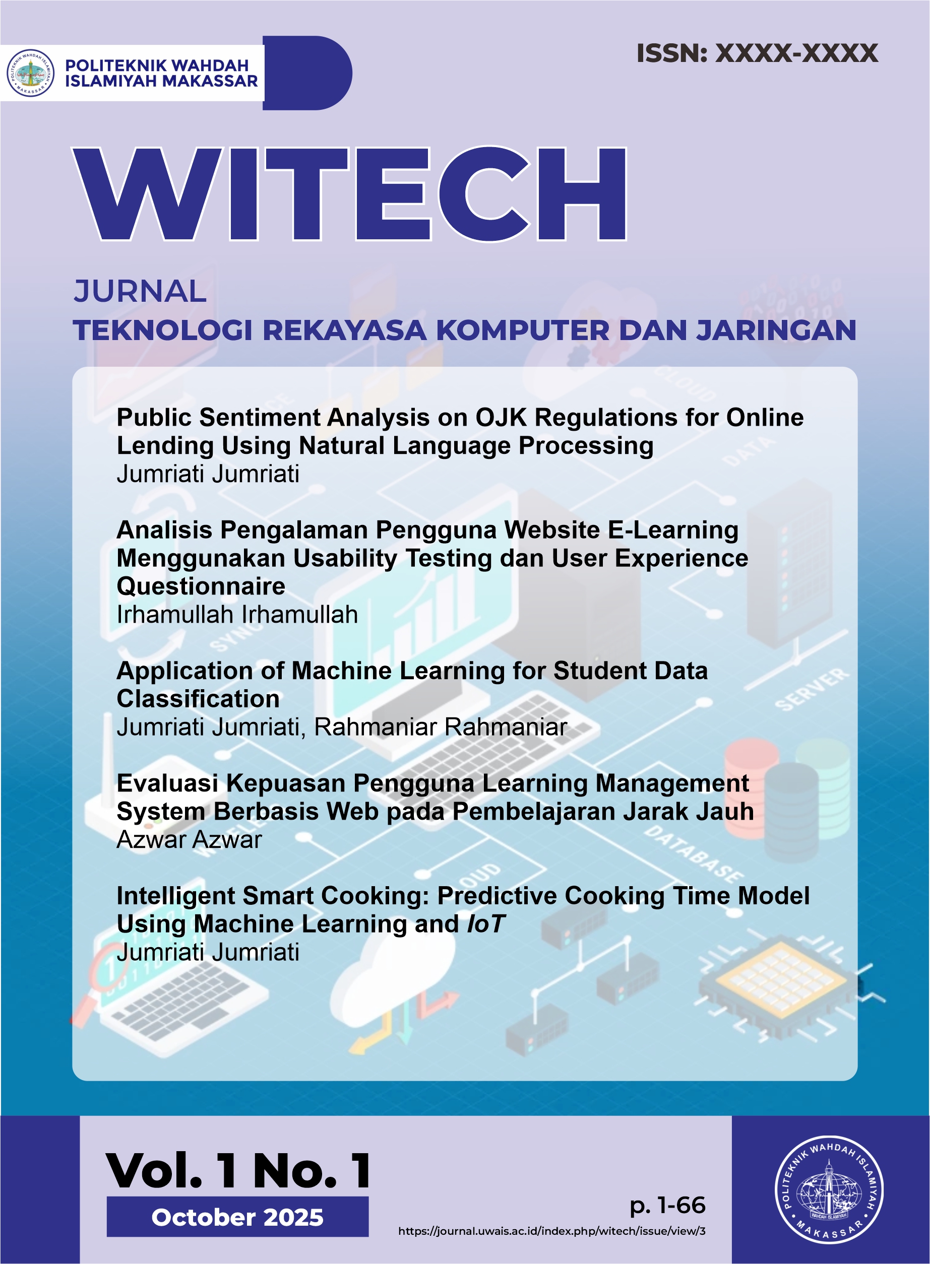 					View Vol. 1 No. 1 (2025): WITECH: Jurnal Teknologi Rekayasa Komputer dan Jaringan
				